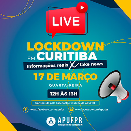 apufpr-Lockdown-em-Curitiba-live-dia17-s.jpg