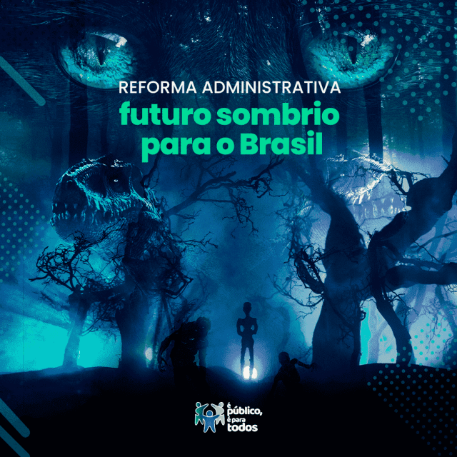 reforma-administrativa-futuro-sombrio-para-o-brasil