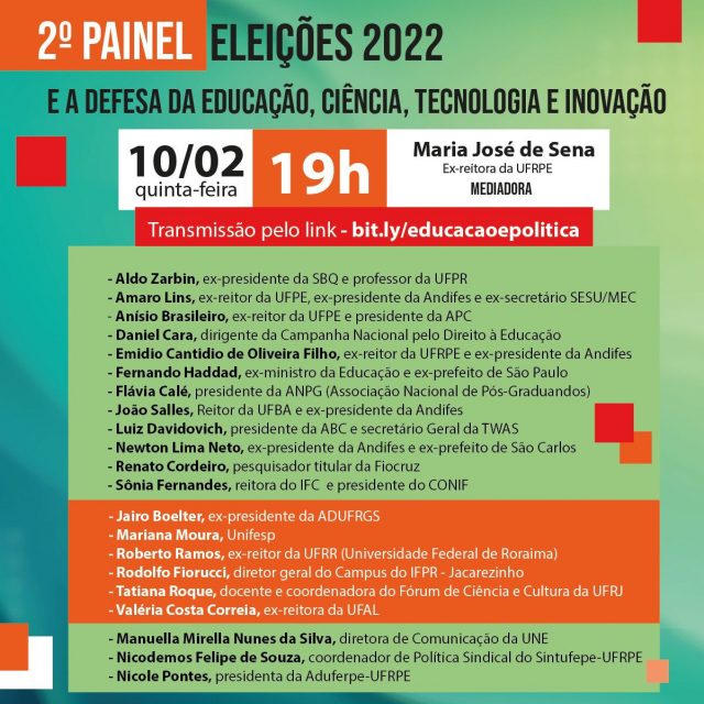 Participe do 2º Painel Eleições 2022 e a Defesa da Educação, Ciência e Tecnologia no dia 10/02, às 19h