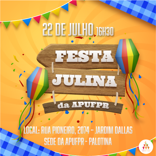APUFPR-FESTA-JULINA-SEDE-PALOTINA.png