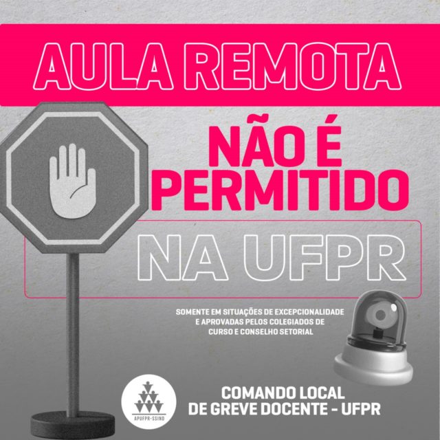 Aula remota não é permitida na UFPR!
