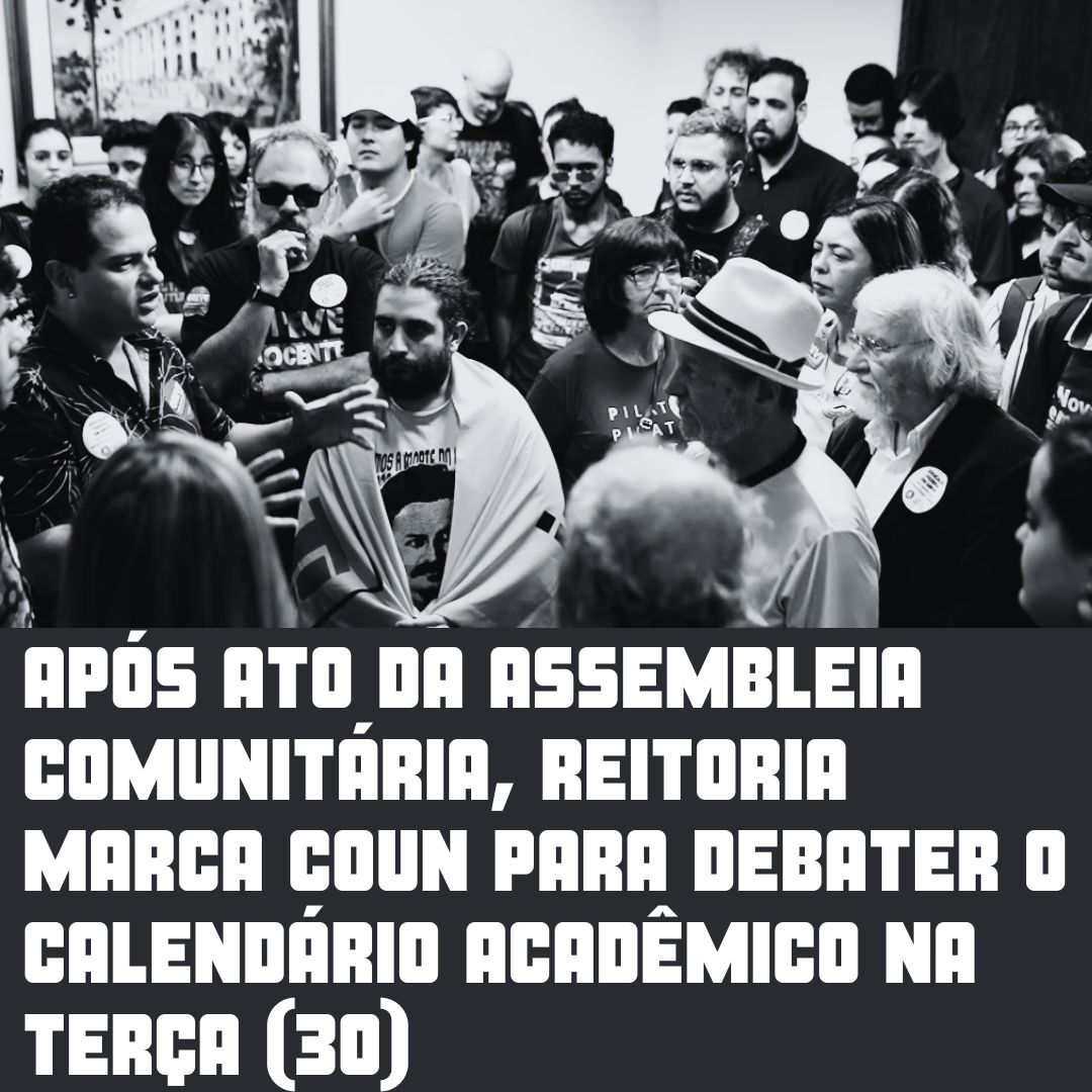 instagram thumb Após ato da Assembleia Comunitária, Reitoria marca COUN para debater o calendário acadêmico na terça (30)